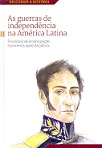 As guerras de independência na América Latina